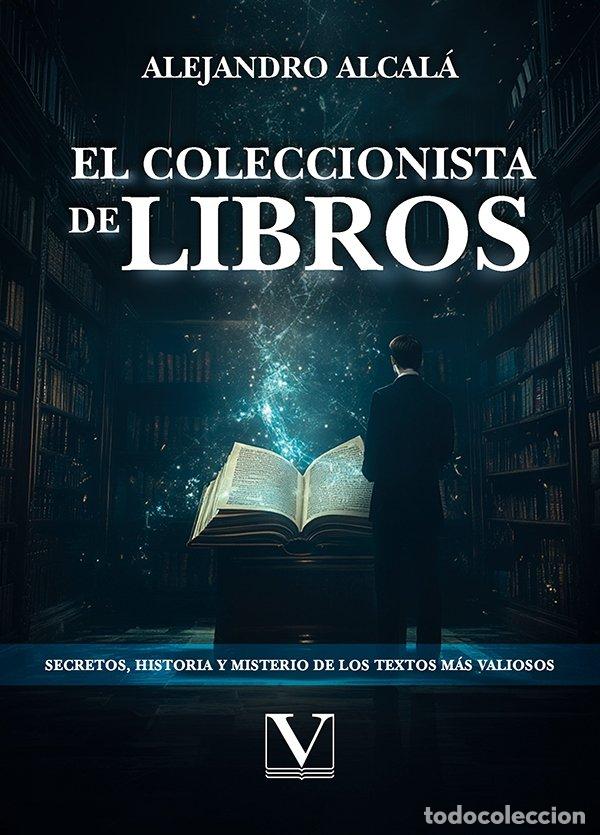 Libri: EL COLECCIONISTA DE LIBROS - ALCALA, ALEJANDRO