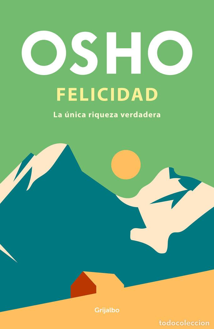 Livros: FELICIDAD - OSHO....