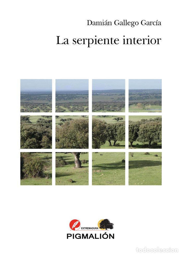 Livros: LA SERPIENTE INTERIOR - GALLEGO GARCIA, DAMIAN