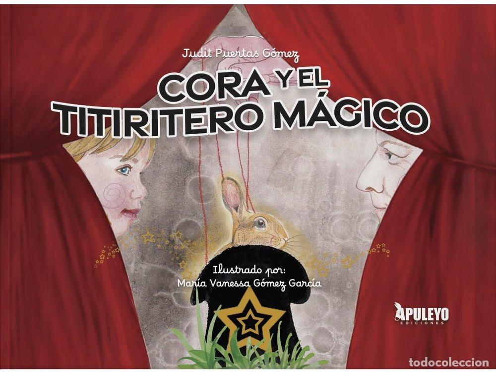 Livres: CORA Y EL TITIRITERO MAGICO - PUERTAS GOMEZ, JUDIT