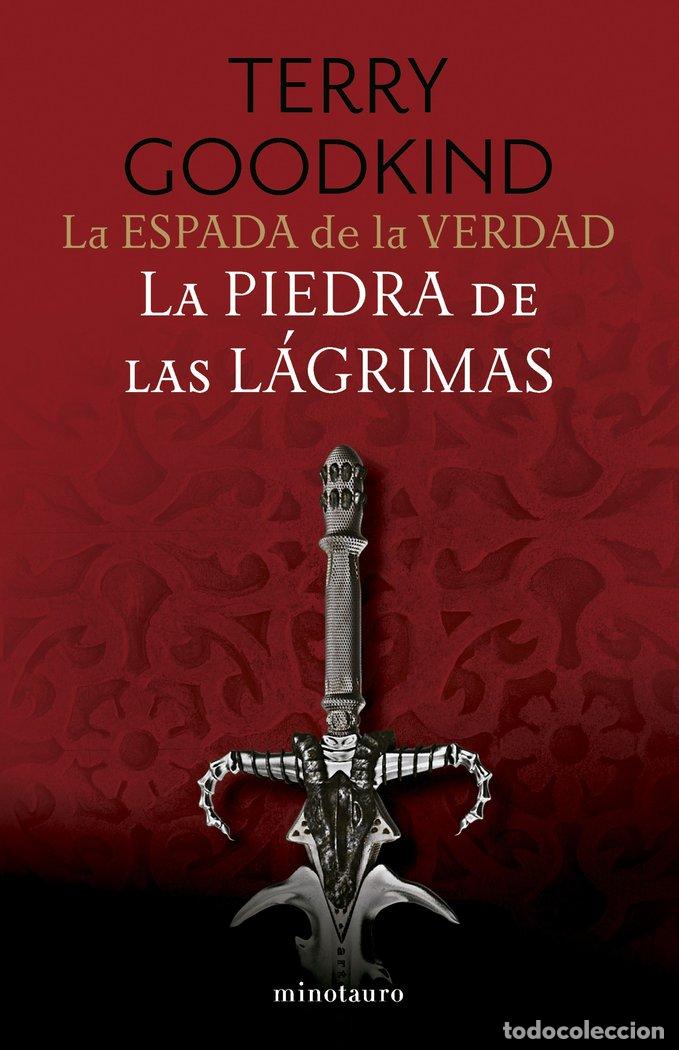 Libros: LA ESPADA DE LA VERDAD N&ordm; 02/17 LA PIEDRA DE LAS LAGRIMAS - TERRY GOODKIND