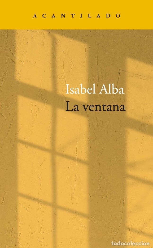Libros: LA VENTANA - ALBA RICO, ISABEL