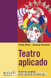books: TEATRO APLICADO - MOTOS TERUEL, TOMAS
