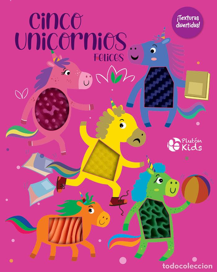 Libros: CINCO UNICORNIOS FELICES - VARIOS AUTORES