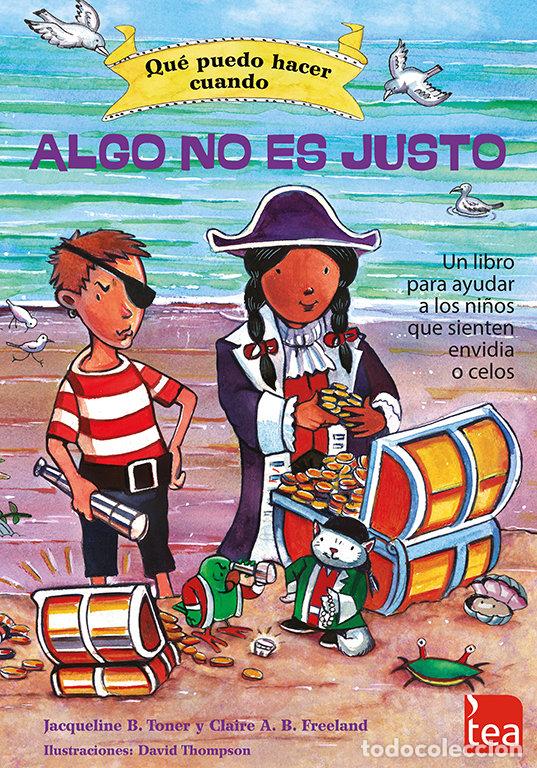 Libri: ALGO NO ES JUSTO - TONER, J.B.