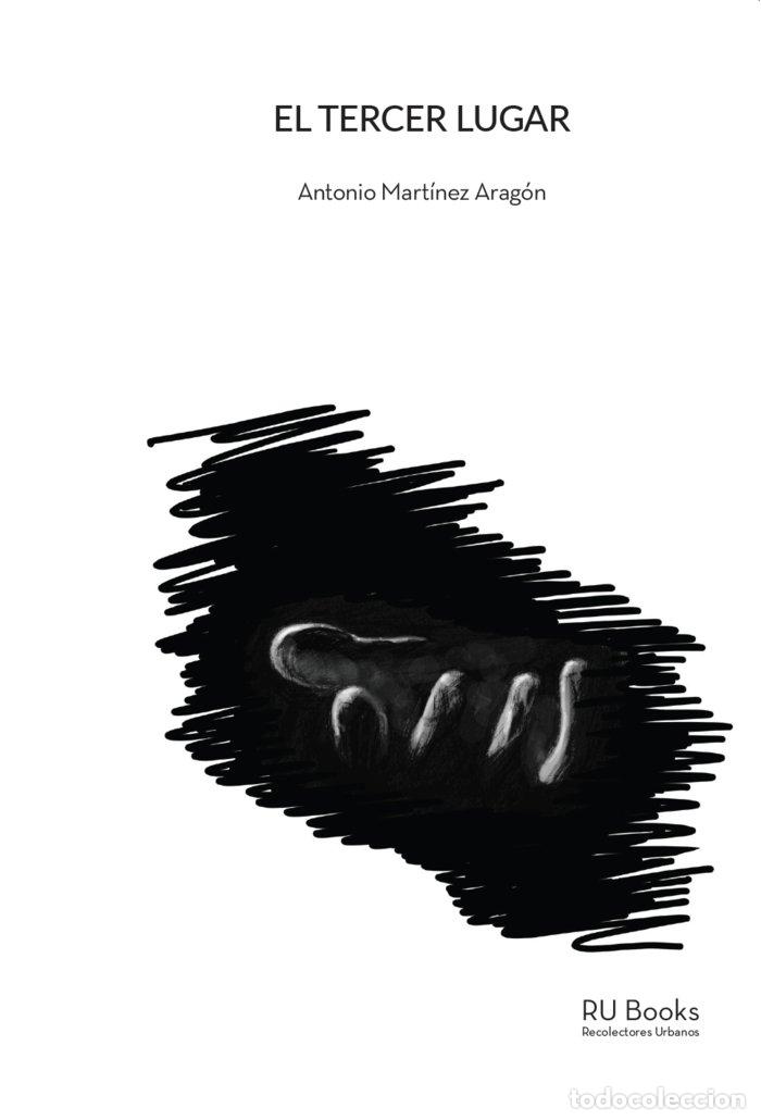 Libri: EL TERCER LUGAR - MARTINEZ ARAGON, ANTONIO