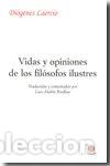 Libros: VIDAS Y OPINIONES DE LOS FILOSOFOS ILUSTRES - DIOGENES LAERCIO