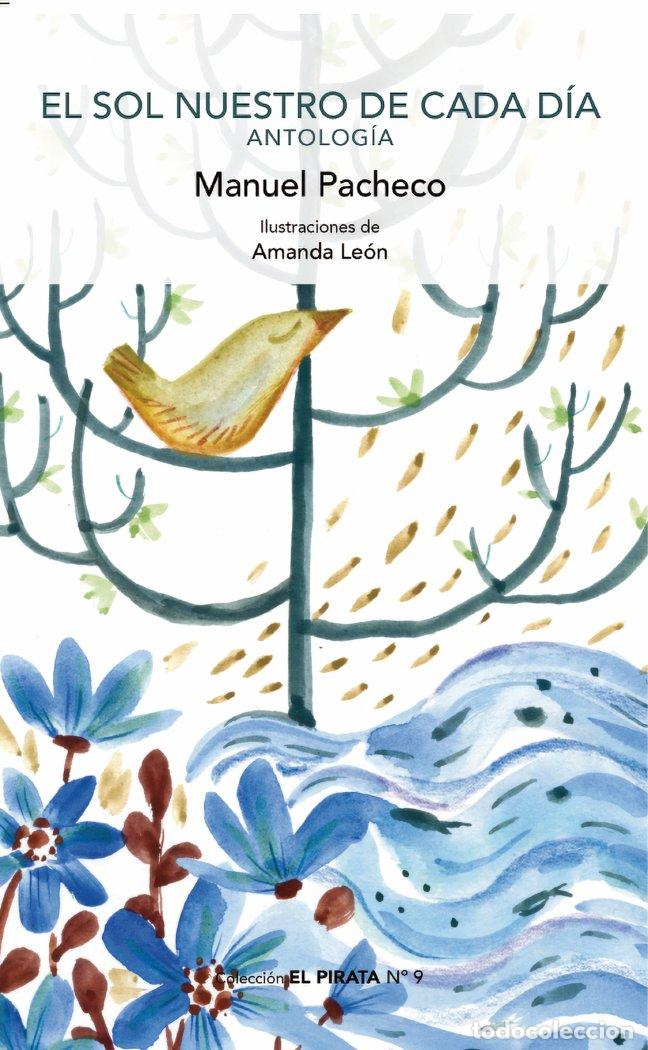 Libros: EL SOL NUESTRO DE CADA DIA ANTOLOGIA - LEON, AMANDA