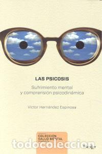 Livros: PSICOSIS,LAS - HERNANDEZ ESPINOSA, VICTOR