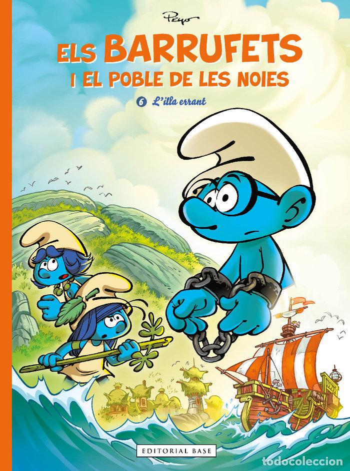 Livres: ELS BARRUFETS I EL POBLE DE LES NOIES 6 L'ILLA ERRANT - .