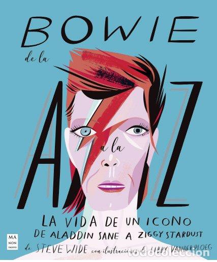 Libri: BOWIE DE LA A A LA Z - STEVE WIDE