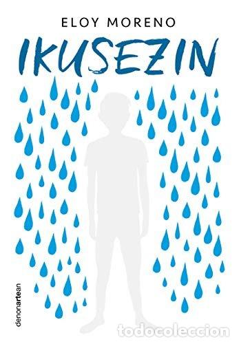 Livres: IKUSEZIN EUSKERA - MORENO OLARIA, ELOY