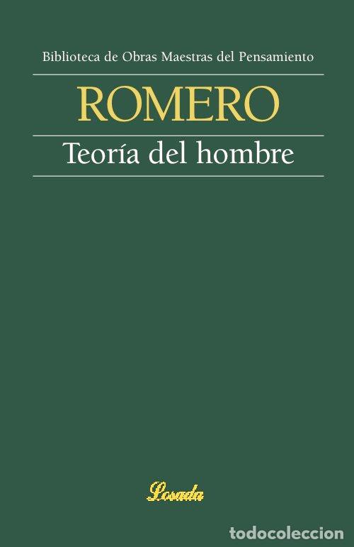 Livres: TEORIA DEL HOMBRE - ROMERO, FRANCISCO