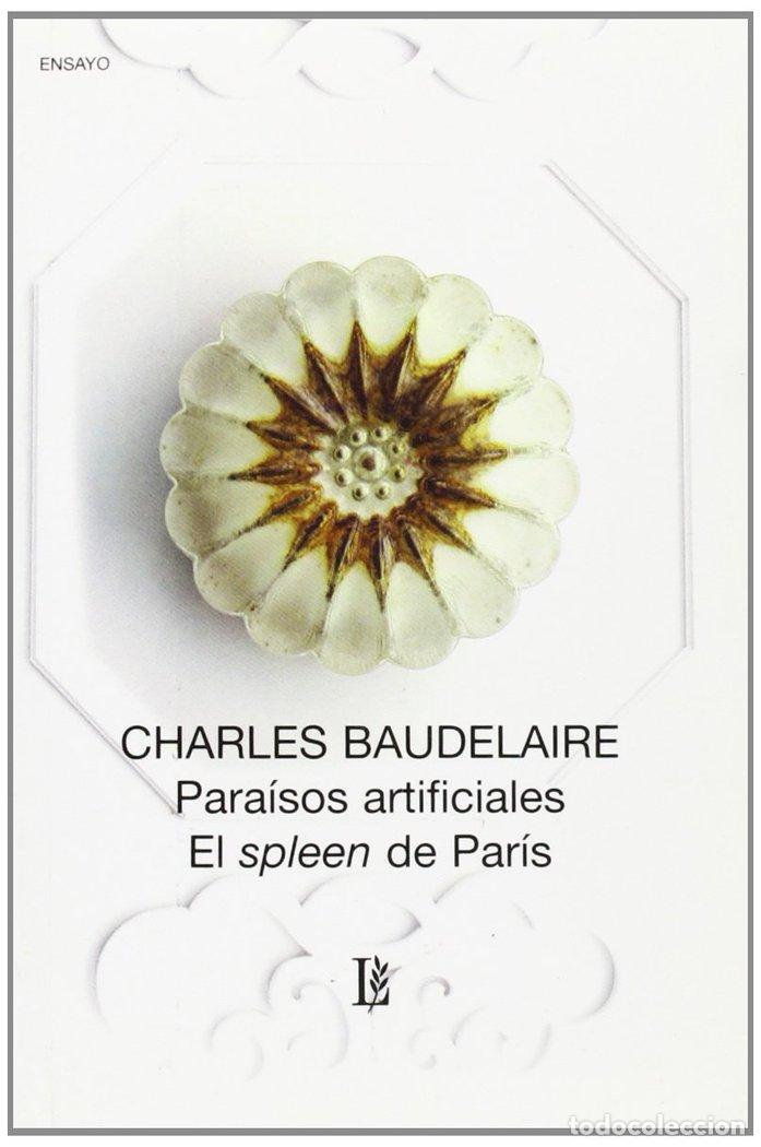 Libros: PARAISOS ARTIFICIALES EL SPLEEN DE PARIS - BAUDELAIRE, CHARLES
