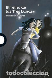 Libros: REINO DE LAS TRES LUNAS,EL - LOPEZ, FERNANDO J