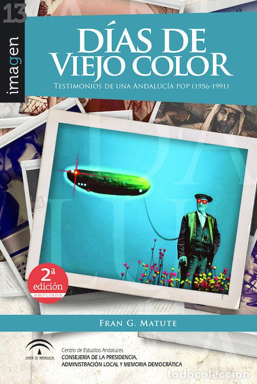 Libros: DIAS DE VIEJO COLOR - AA.VV