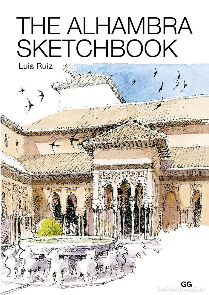 books: THE ALHAMBRA SKETCHBOOK - RUIZ PADRON, LUIS