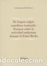 Livros: EN LENGUA VULGAR CASTELLANA TRADUZIDO - .