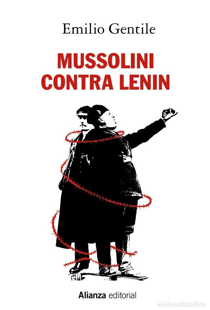 Livros: MUSSOLINI CONTRA LENIN - GENTILE, EMILIO