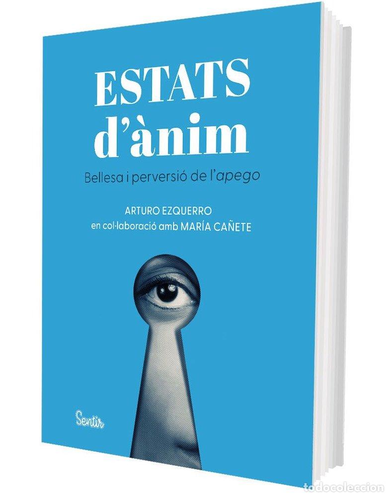 Livros: ESTATS D'ANIM - EZQUERRO, ARTURO