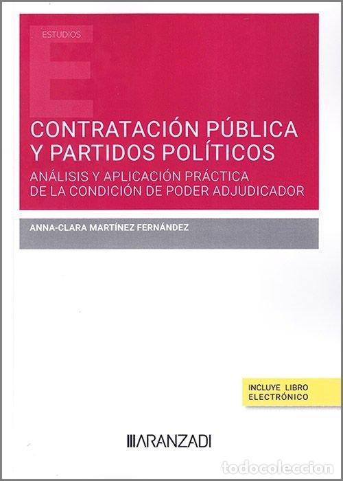 Livros: CONTRATACION PUBLICA Y PARTIDOS POLITICOS - ANNA CLARA MARTINEZ FERNANDEZ