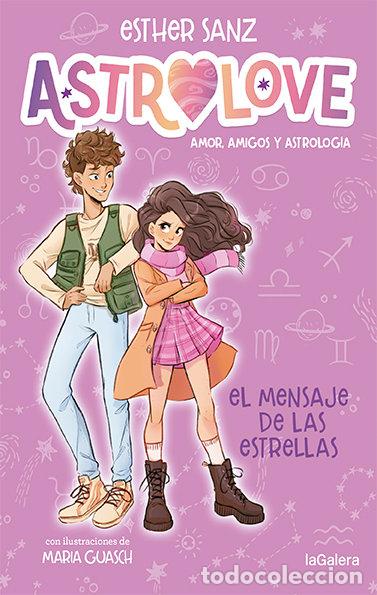 Libros: ASTROLOVE 2 EL MENSAJE DE LAS ESTRELLAS - SANZ, ESTHER