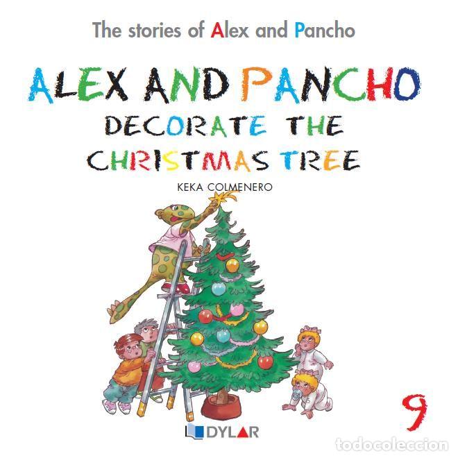 Libros: ALEX AND PANCHO DECORATE THE CHRISTMAS TREE C9 - COLMENERO ARENADO, BEATRIZ