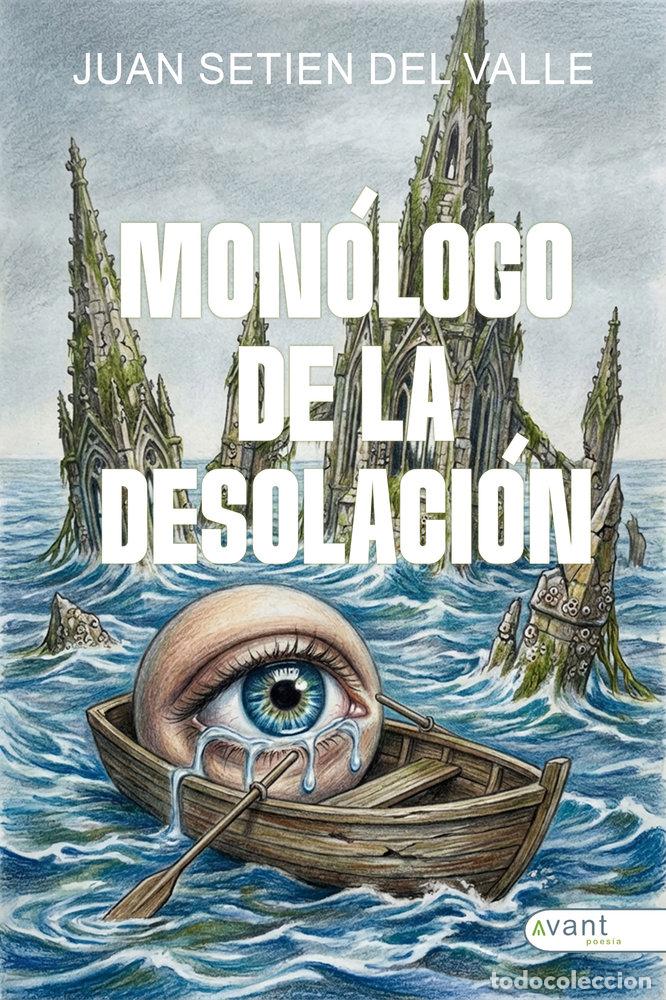 B&uuml;cher: MONOLOGO DE LA DESOLACION - SETIEN DEL VALLE, JUAN