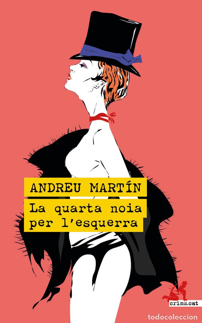 B&uuml;cher: QUARTA NOIA PER LESQUERRA,LA - MARTIN, ANDREU