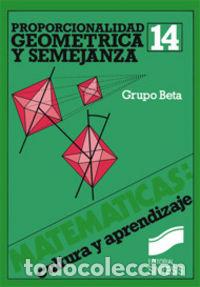 Libros: PROPORCIONALIDAD GEOMETRICA Y SEMEJANZA - BETA, GRUPO