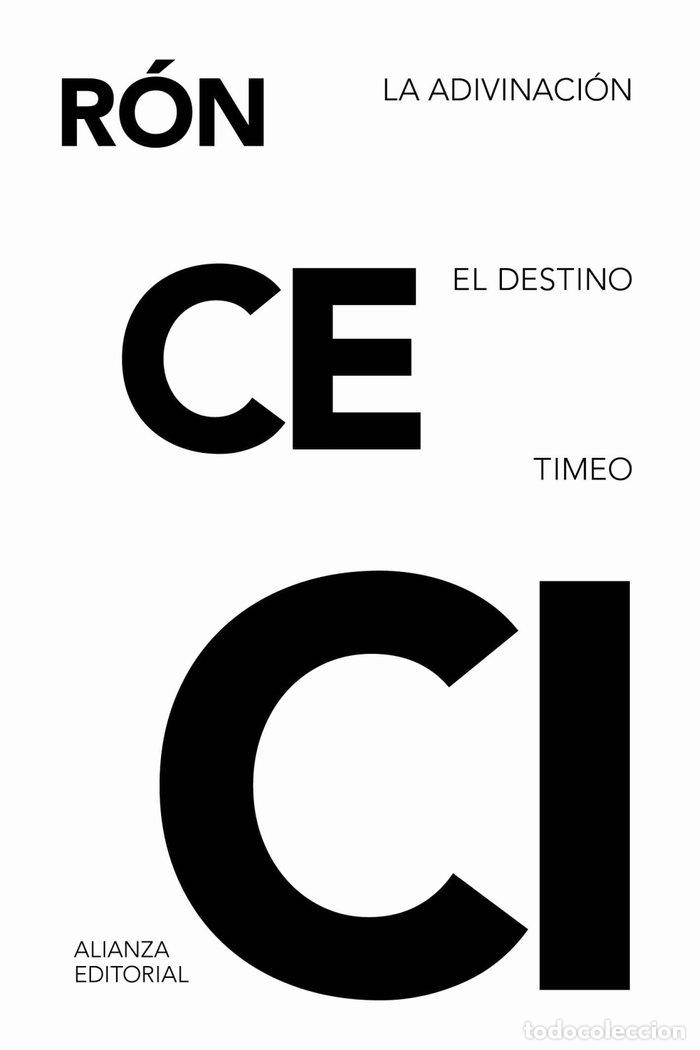Libros: LA ADIVINACION EL DESTINO TIMEO - CICERON