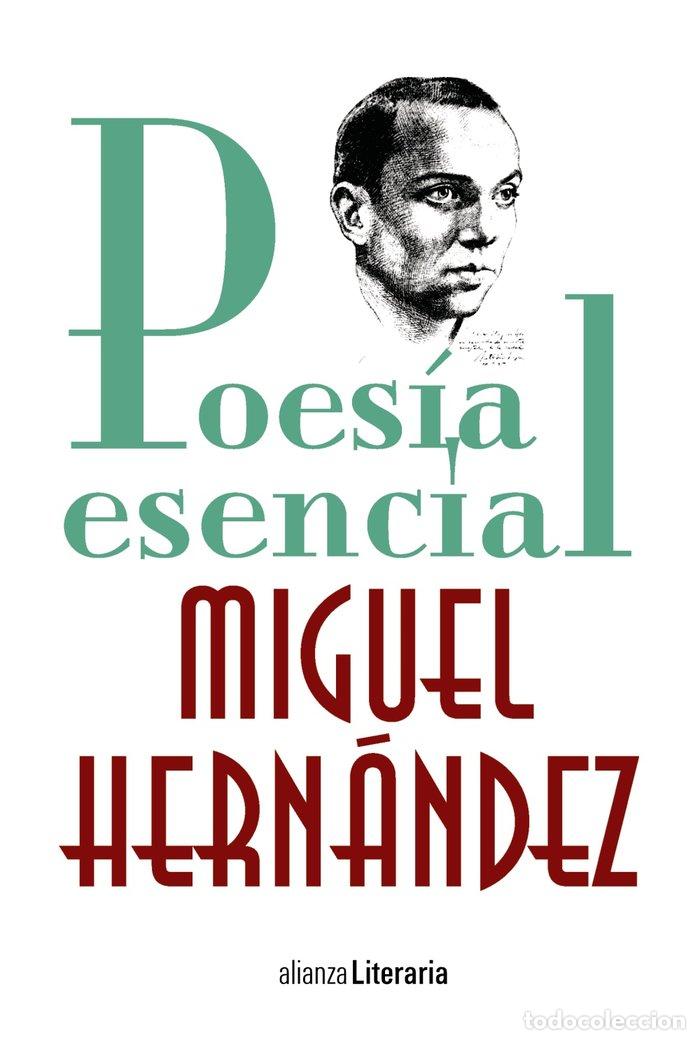 books: POESIA ESENCIAL - HERNANDEZ, MIGUEL