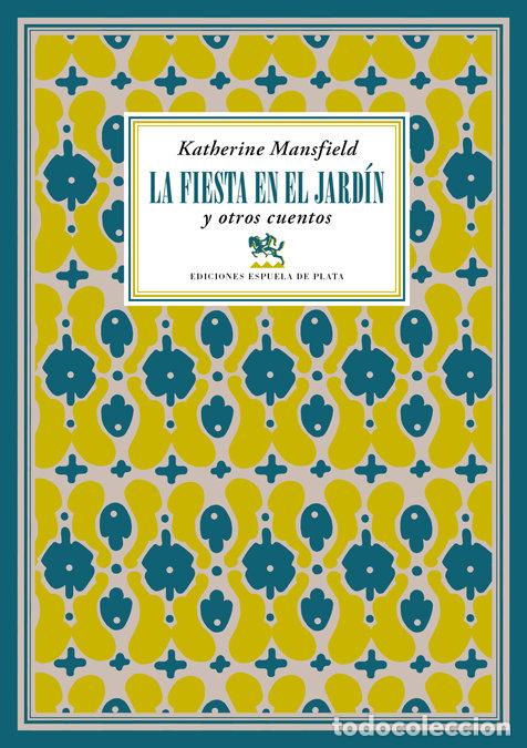 Libros: FIESTA EN EL JARDIN Y OTROS CUENTOS,LA - MANSFIELD, KATHERINE