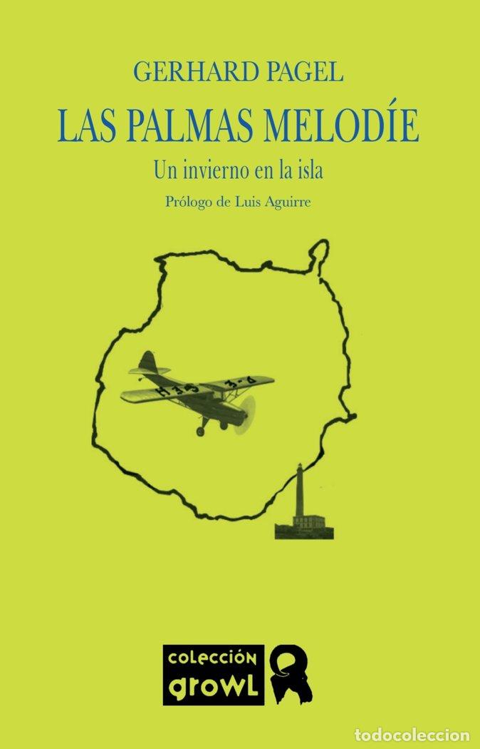Libros: LAS PALMAS MELODIE - PAGEL, GERHARD