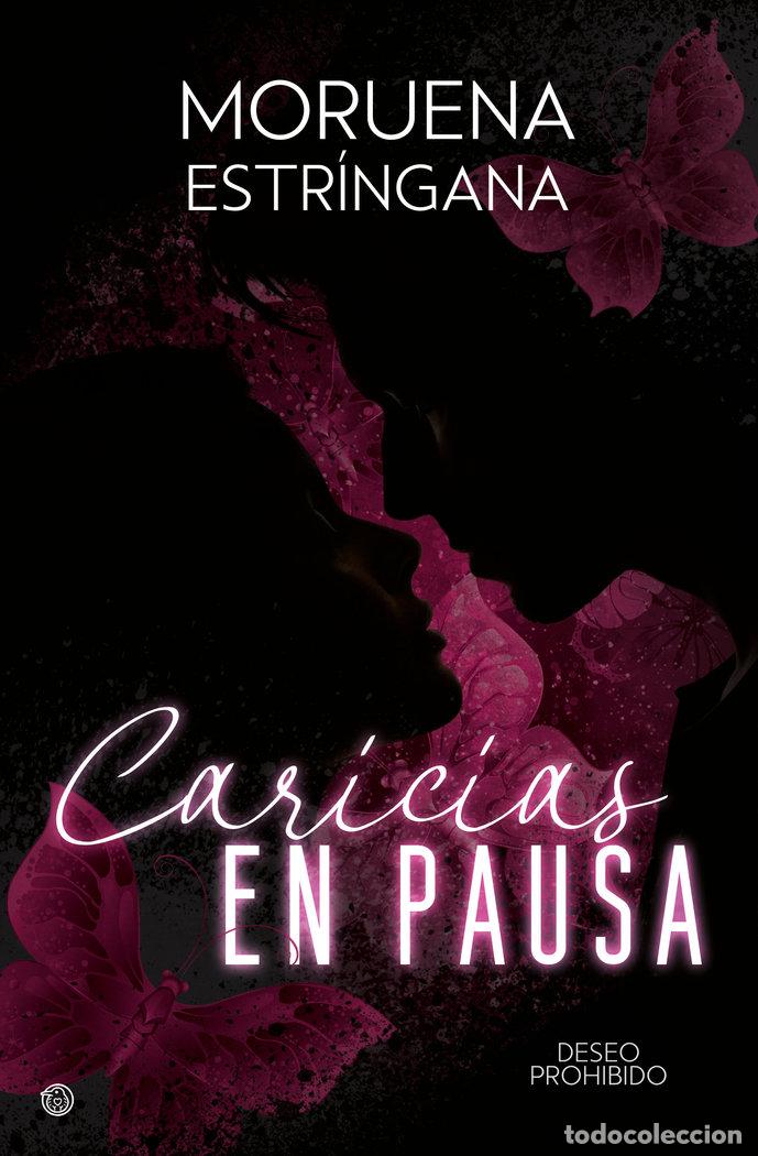 B&uuml;cher: CARICIAS EN PAUSA - ESTRINGANA, MORUENA