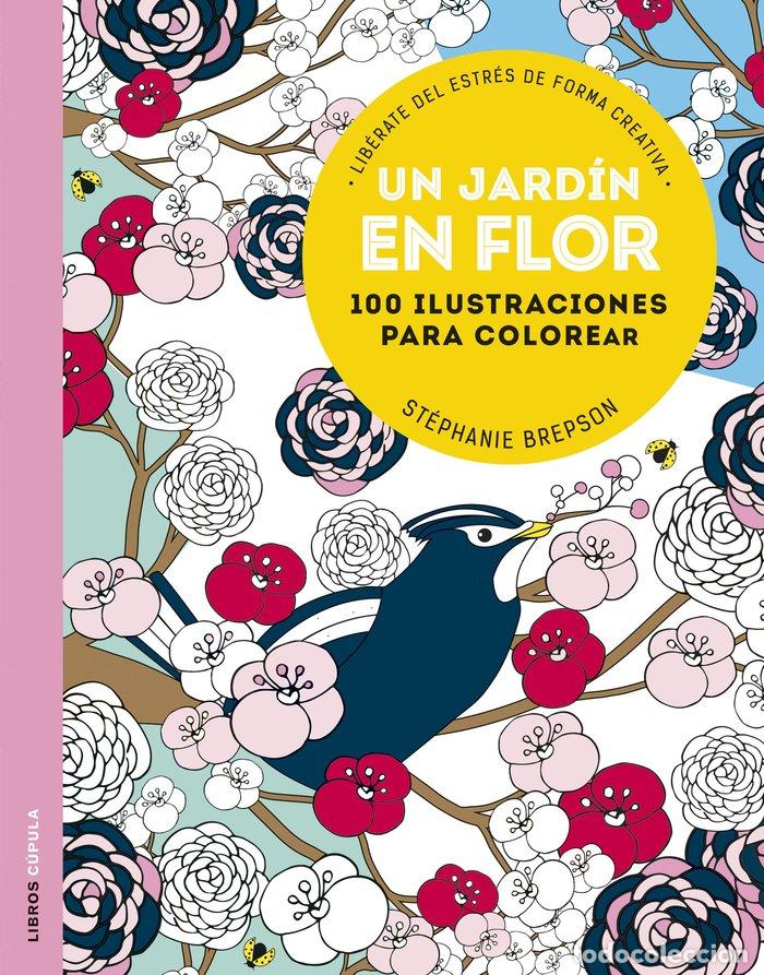 Libri: UN JARDIN EN FLOR - BREPSON, STEPHANIE