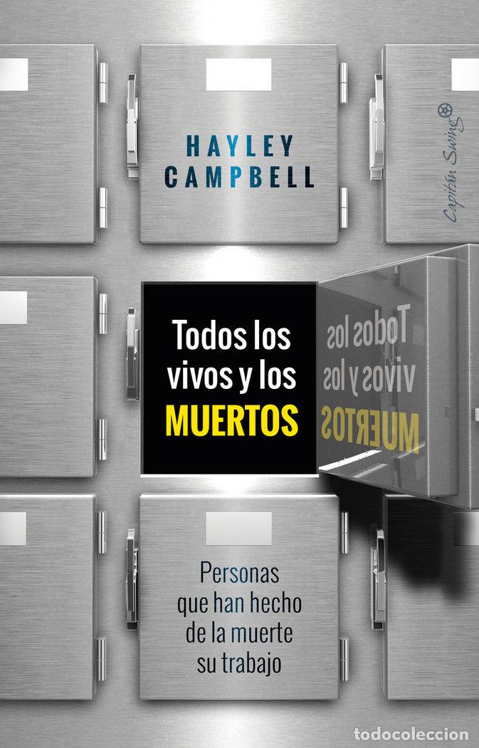 Livros: TODOS LOS VIVOS Y LOS MUERTOS - CAMPBELL, HAYLEY