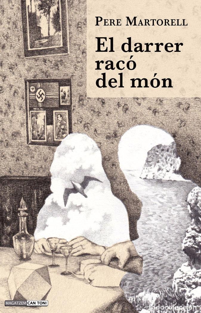 Livros: EL DARRER RACO DEL MON - MARTORELL VALLESPIR, PERE