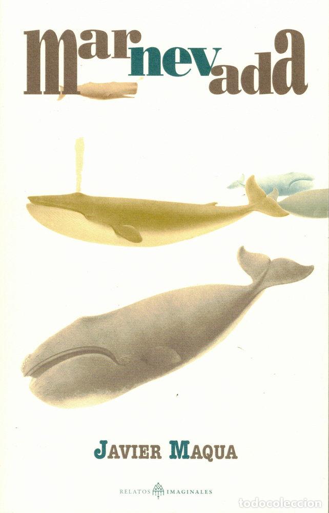 Libri: MARNEVADA - MAQUA, JAVIER