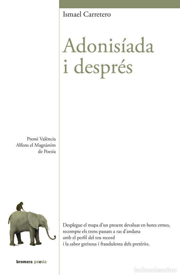 Libri: ADONISIADA I DESPRES - CARRETERO, ISMAEL