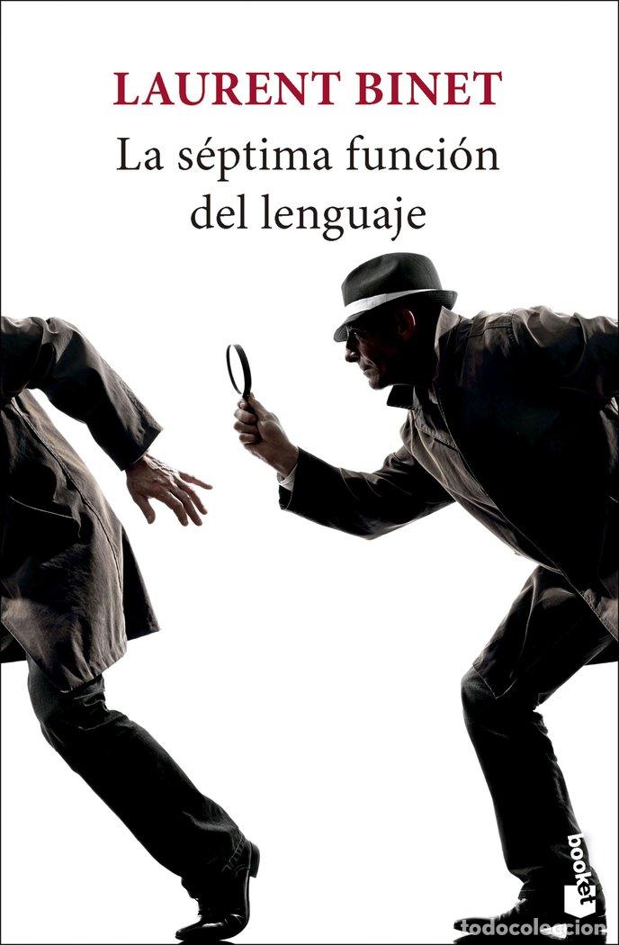 Livros: LA SEPTIMA FUNCION DEL LENGUAJE - LAURENT BINET