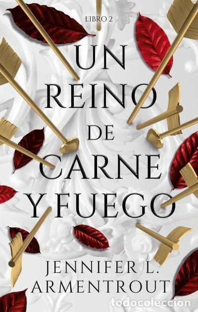 Livros: UN REINO DE CARNE Y FUEGO (LIBRO 2) - ARMENTROUT, JENNIFER