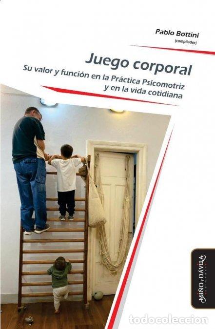 books: JUEGO CORPORAL - PABLO BOTTINI