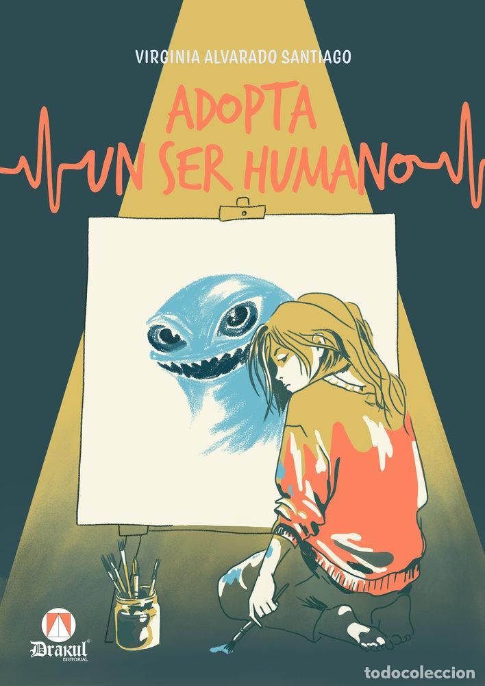 Libros: ADOPTA UN SER HUMANO - Alvarado Santiago, Virginia