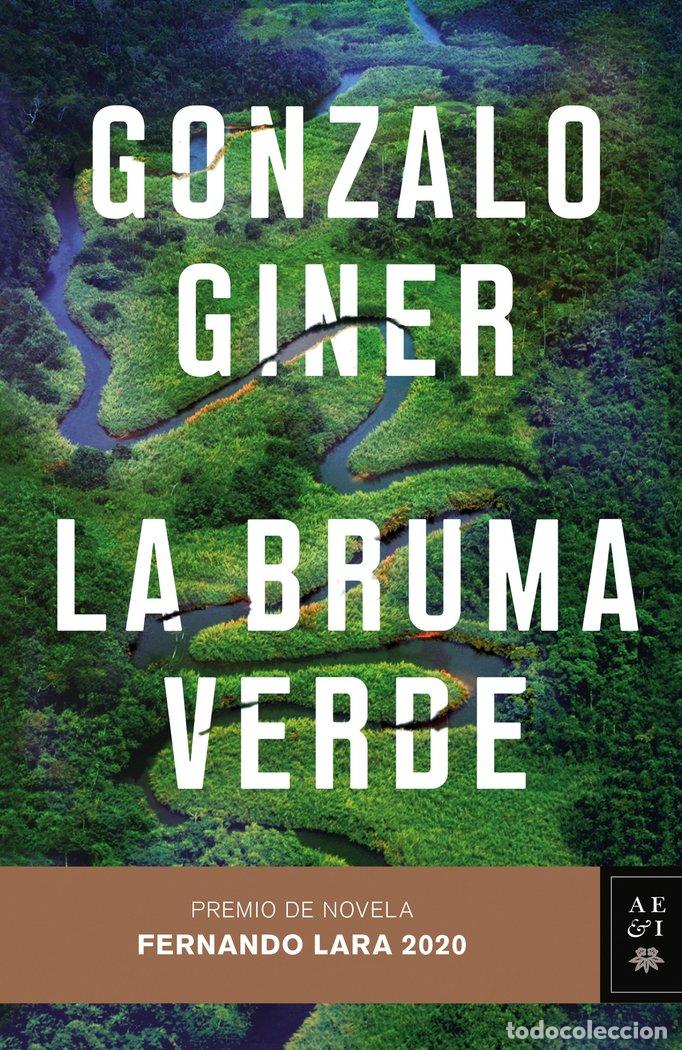 books: BRUMA VERDE,LA PREMIO FERNANDO LARA 2020 - GINER, GONZALO