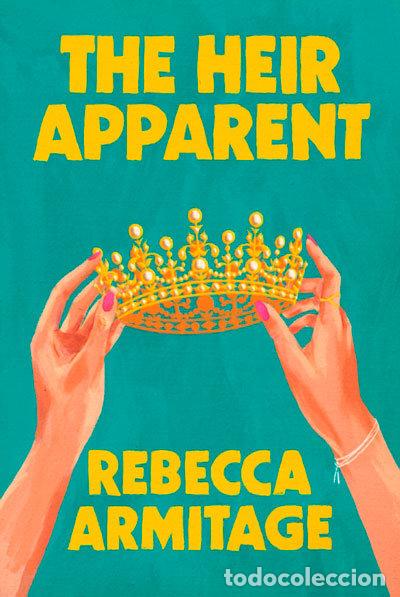 Livros: THE HEIR APPARENT - ARMITAGE, REBECCA