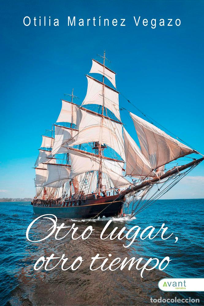 Libri: OTRO LUGAR OTRO TIEMPO PACK ABARLOADO - MARTINEZ VEGAZO, OTILIA