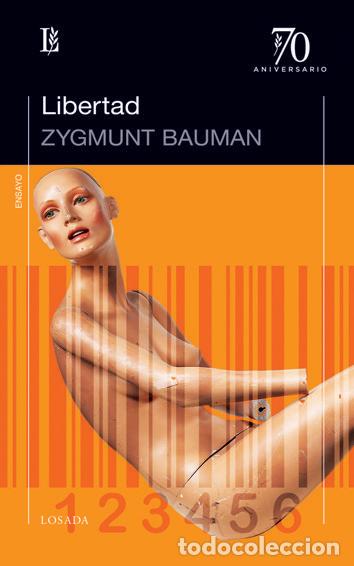 Libri: LIBERTAD - BAUMAN, ZYGMUNT