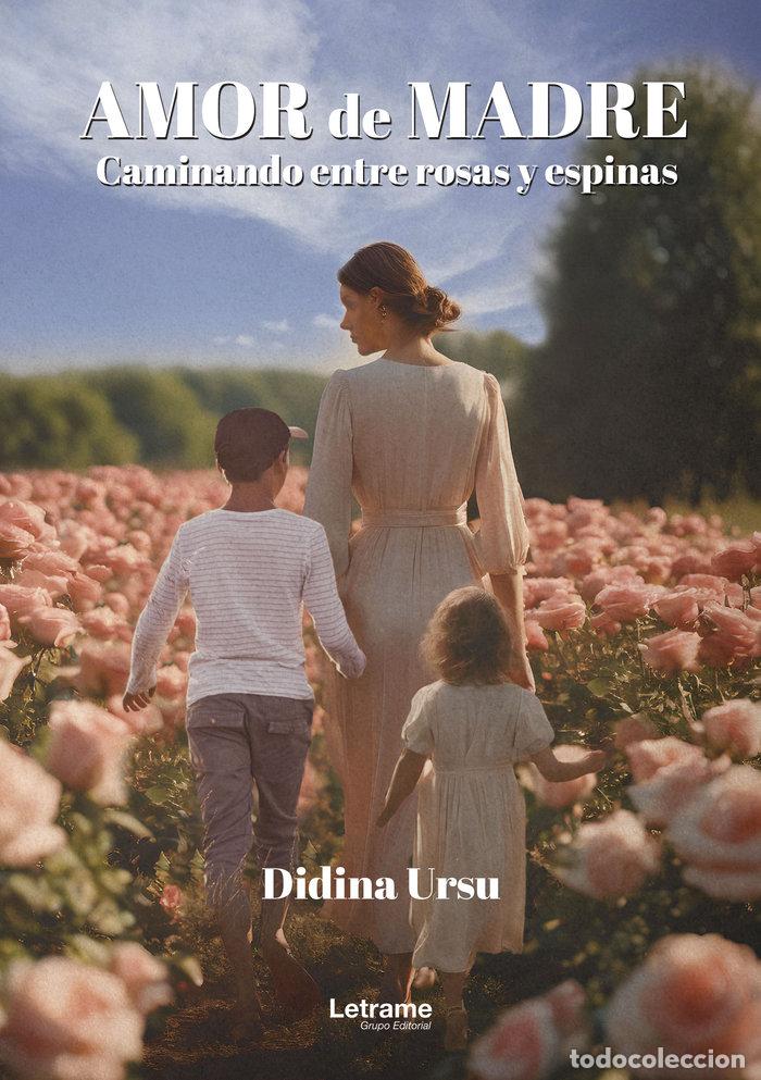 Livros: AMOR DE MADRE - URSU, DIDINA