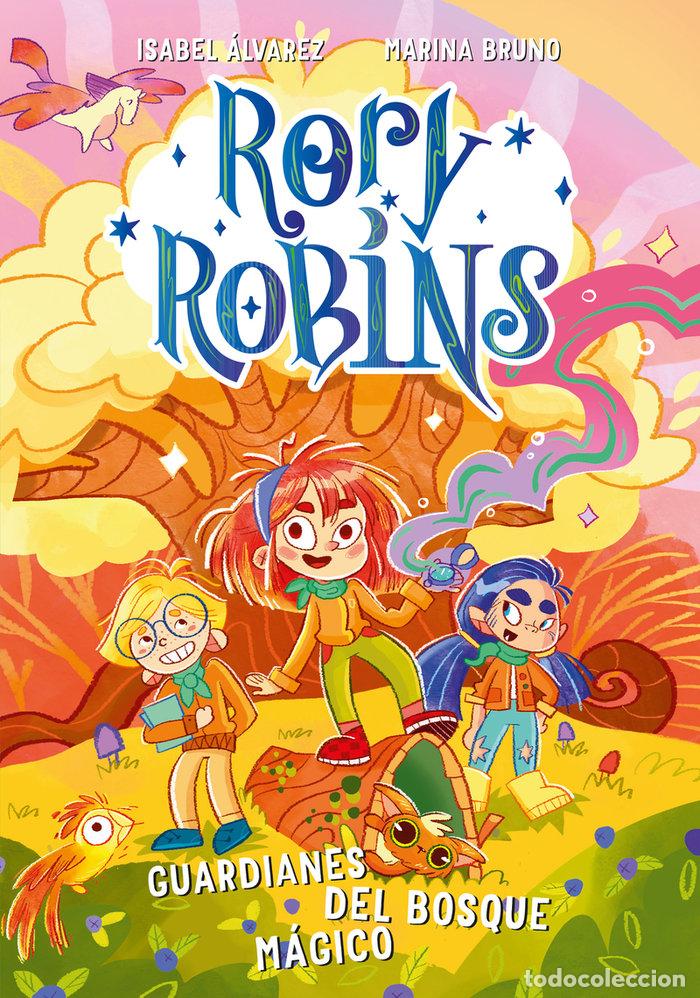 Livros: RORY ROBBINS GUARDIANES DEL BOSQUE MAGICO - ALVAREZ, ISABEL